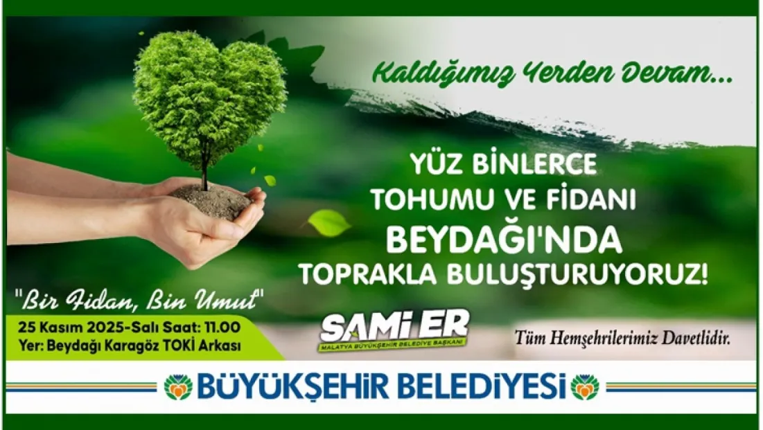 Beydağları’nda Yeşil Alanlar Artıyor: 25 Kasım’da Fidan Dikimi Etkinliği