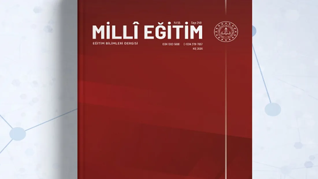 Millî Eğitim dergisinin 2026 kış sayısı yayımlandı