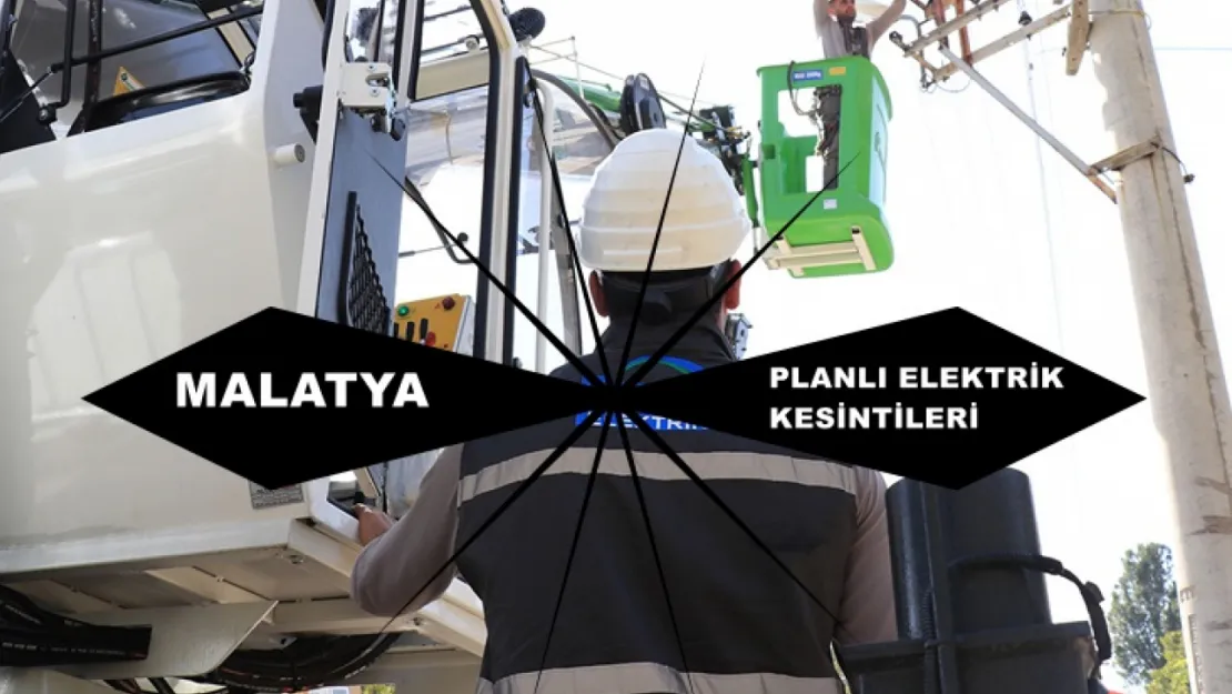 18 Mahallede Elektrikler Kesilecek