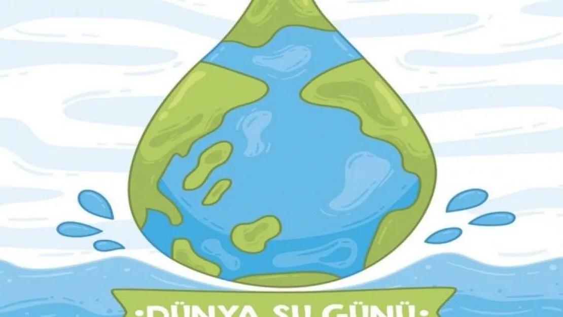 22 Mart Dünya Su Günü…