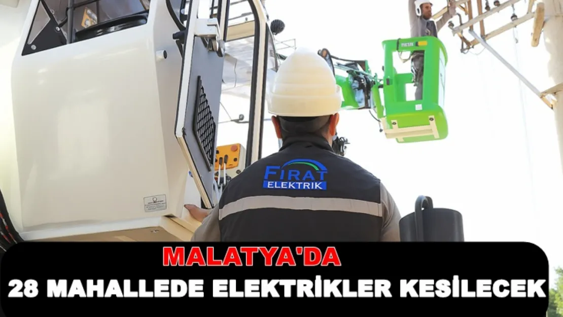 28 Mahallede Bugün Elektrikler Kesilecek
