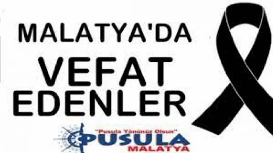 3 Ağustos 2023 Malatya'da Bugün Vefat Edenler