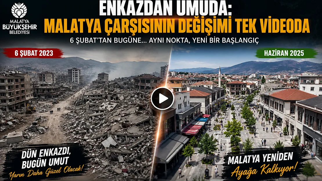 6 Şubat'tan Bugüne... Malatya Merkez Çarşısındaki Büyük Değişim Gözler Önüne Serildi