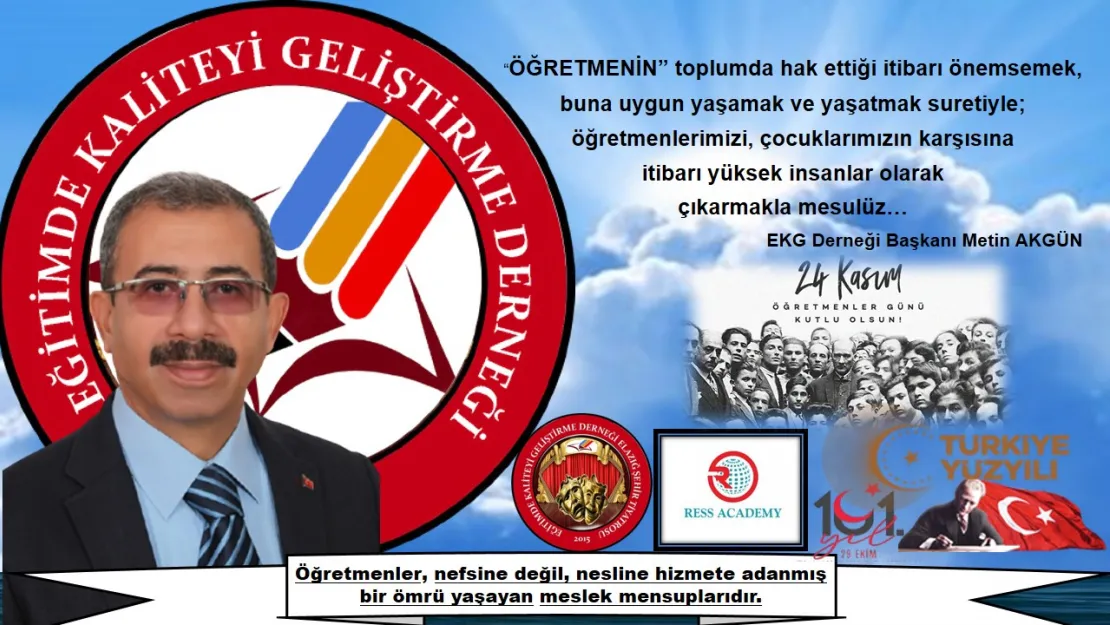 Başkan Akgün'den 24 Kasım Öğretmenler Günü Mesajı...