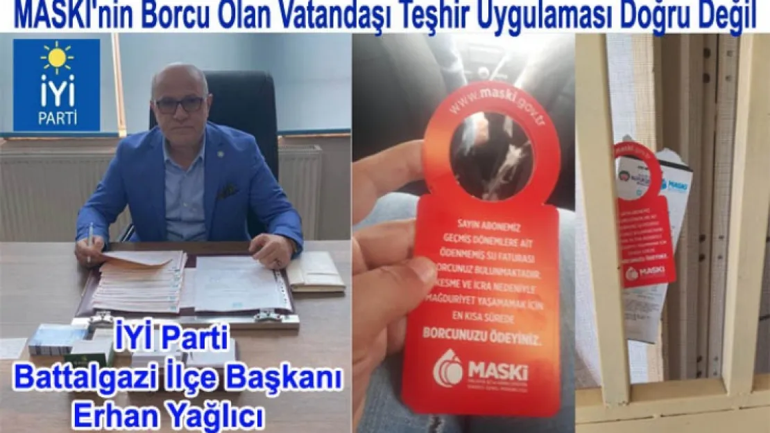 Başkan Erhan Yağlıcı, MASKİ'nin Teşhircilik Uygulaması Doğru Değil