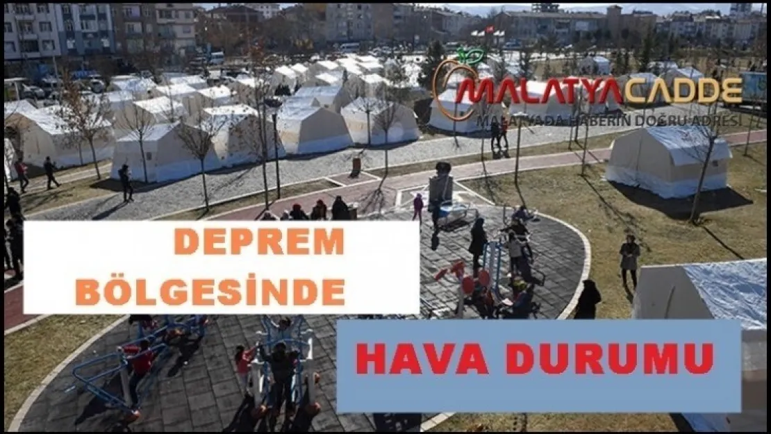 Deprem Bölgesi Hava Durum Raporu