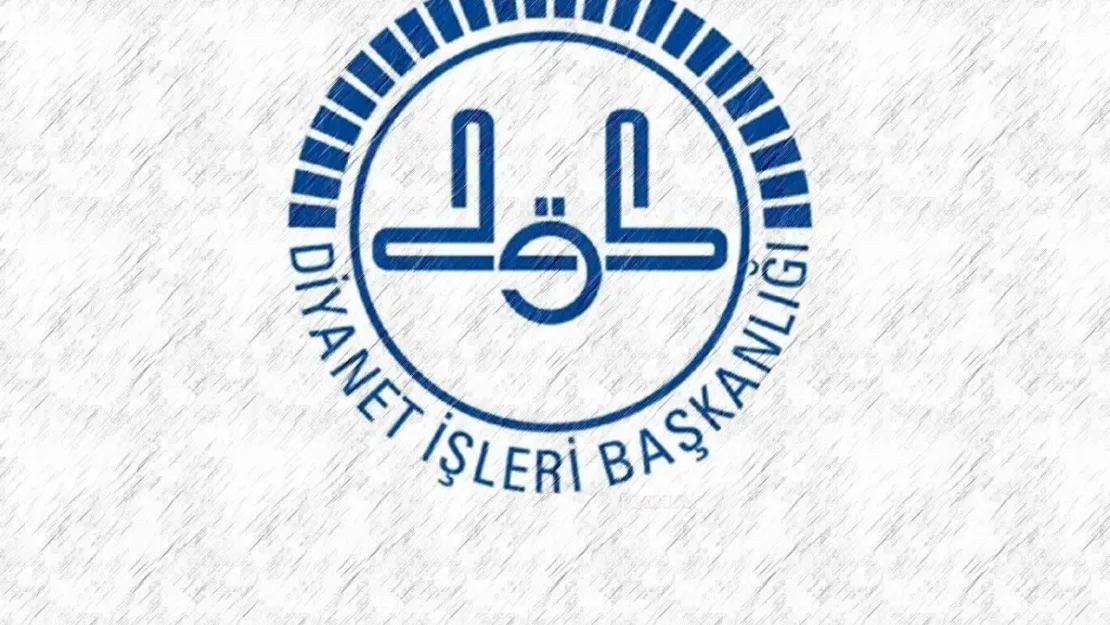 Diyanet 50 ilçe müftüsü ve 6 kadın il müftü yardımcısı alacak