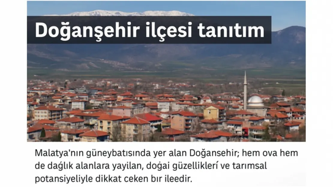 Doğanşehir İlçesi - Malatya