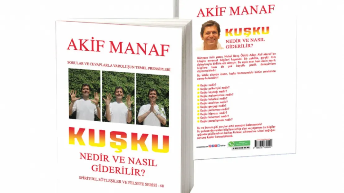 Dünyaca Ünlü Yazardan 88. Kitap: Kuşku Nedir Ve Nasıl Giderilir?