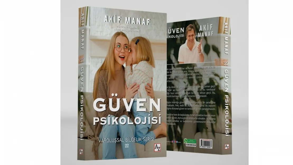 Dünyaca Ünlü Yazardan Çığır Açan Kitap: Güven Psikolojisi