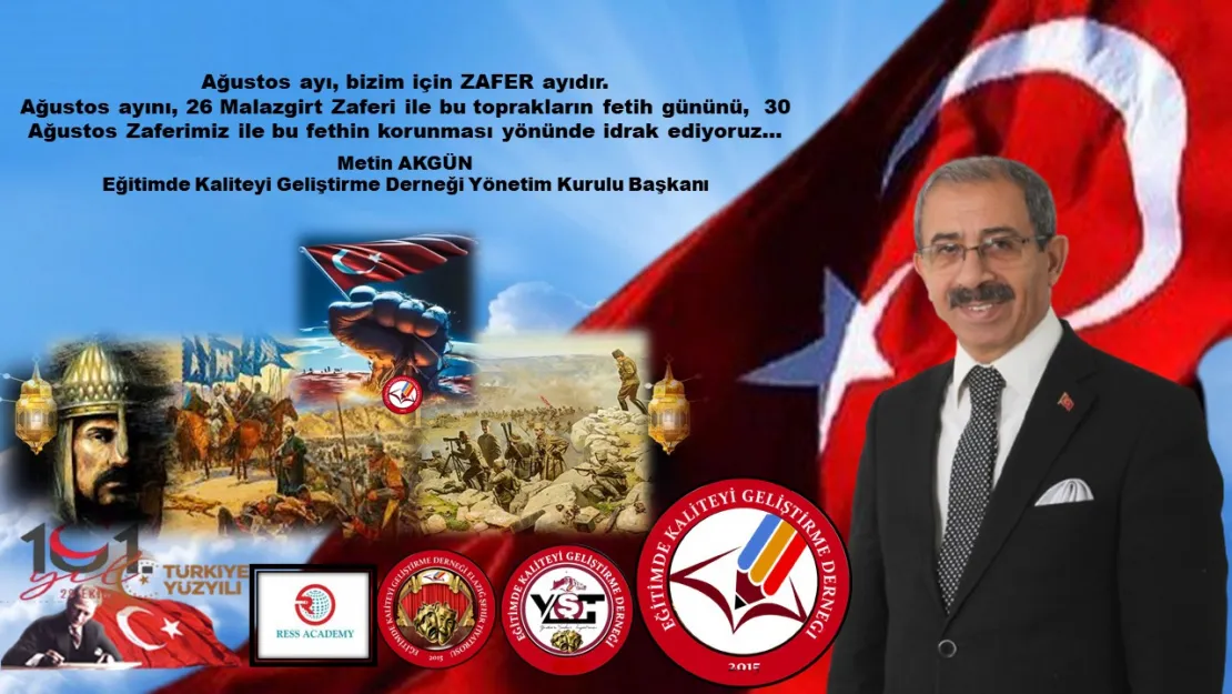 EKG Derneği Başkanı Metin Akgün'den Malazgirt ve 30 Ağustos Zafer Bayramı Mesajı
