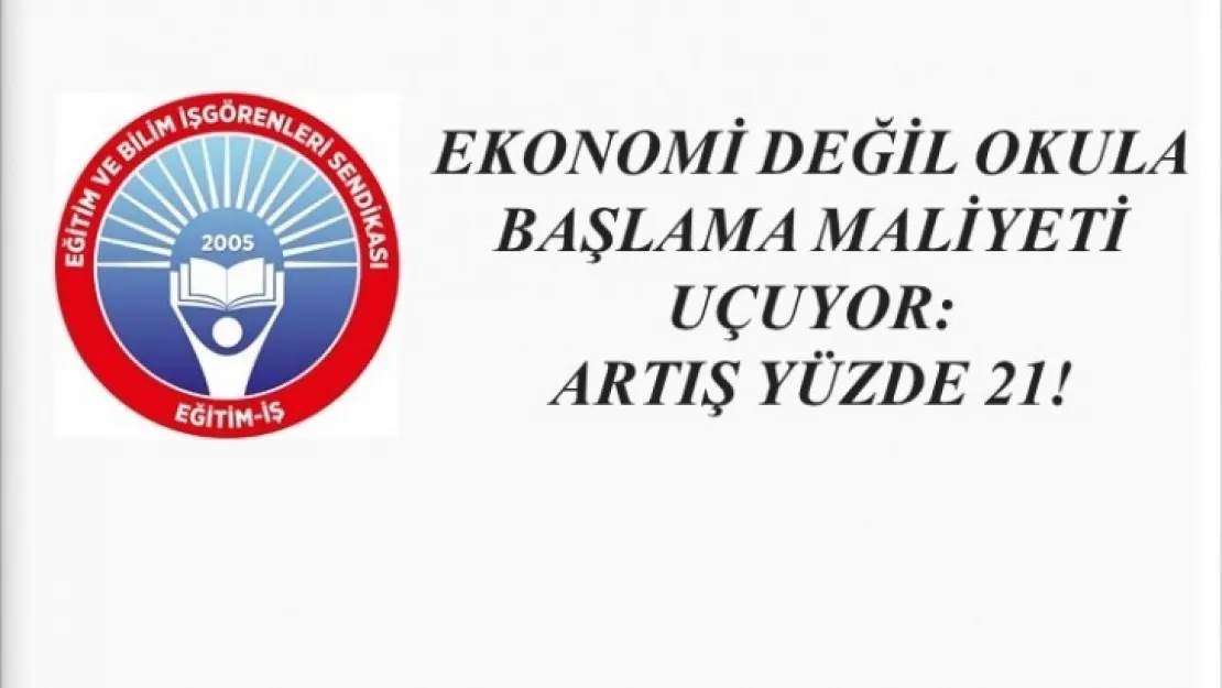 Ekonomi Değil Okula Başlama Maliyeti Uçuyor: Artış Yüzde 21!