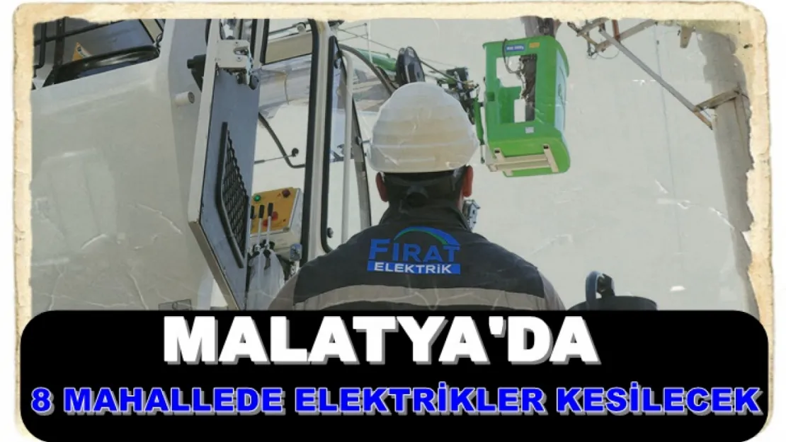 Fırat EDAŞ'tan Uyarı: Yeşilyurt ve Battalgazi'de Planlı Elektrik Kesintisi