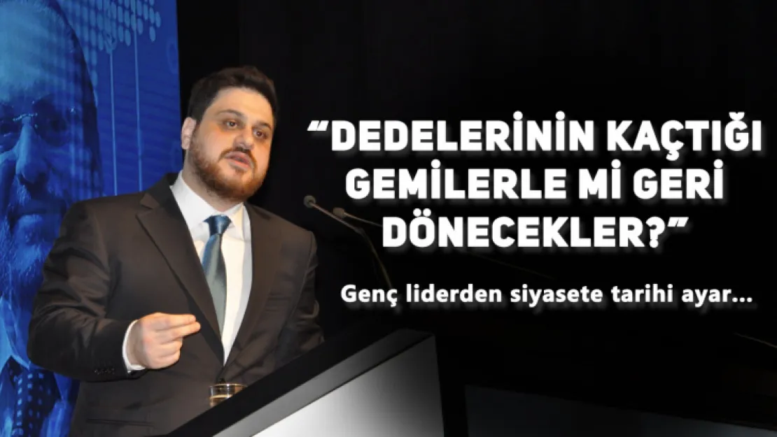 Genç liderden siyasi gündeme tarihi ayar…