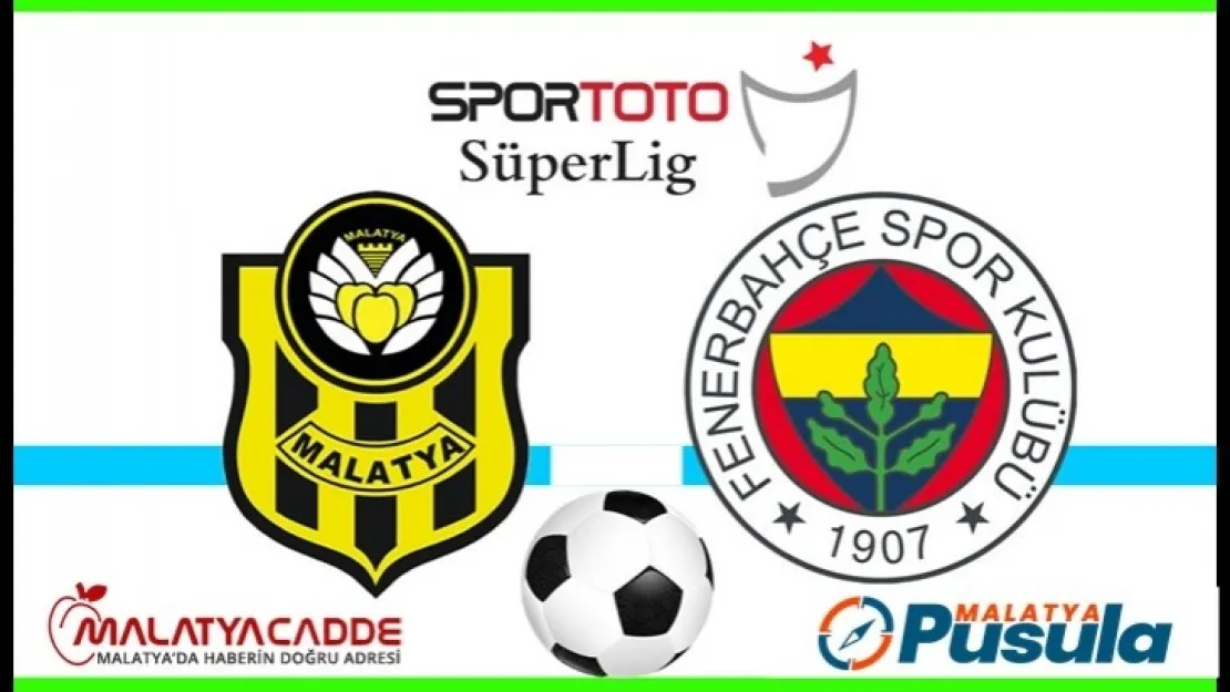 H. Yeni Malatyaspor 1-1 Fenerbahçe