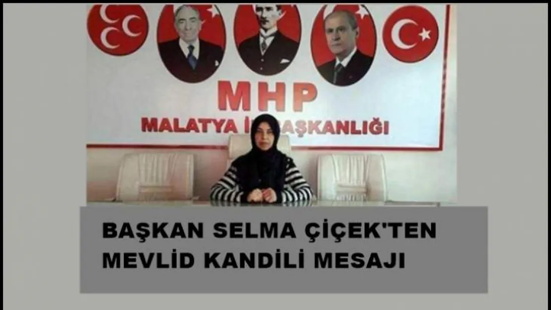 Başkan Çiçek'in Mevlid Kandili Mesajı