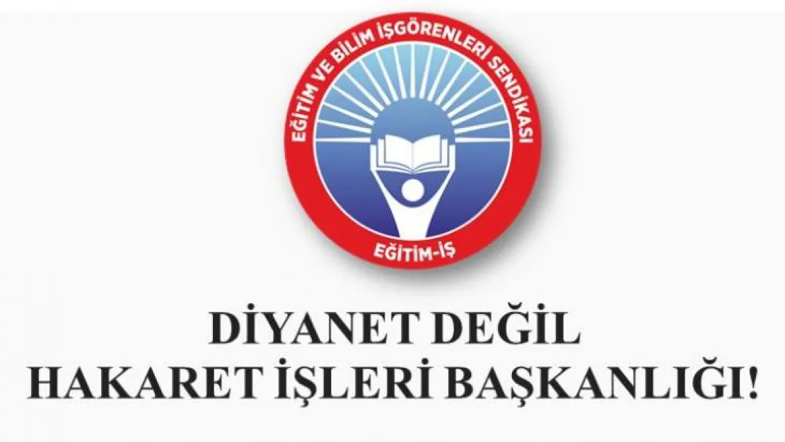 Diyanet Değil Hakaret İşleri Başkanlığı!