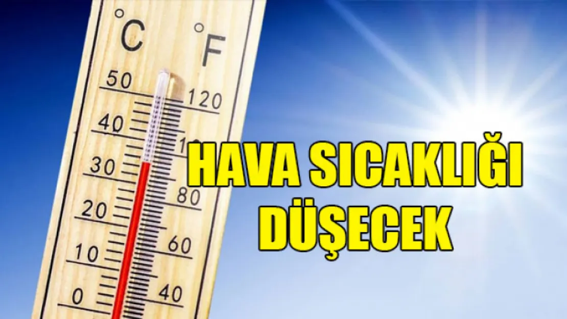 Hava Sıcaklıkları Bölge Genelinde Azalacak