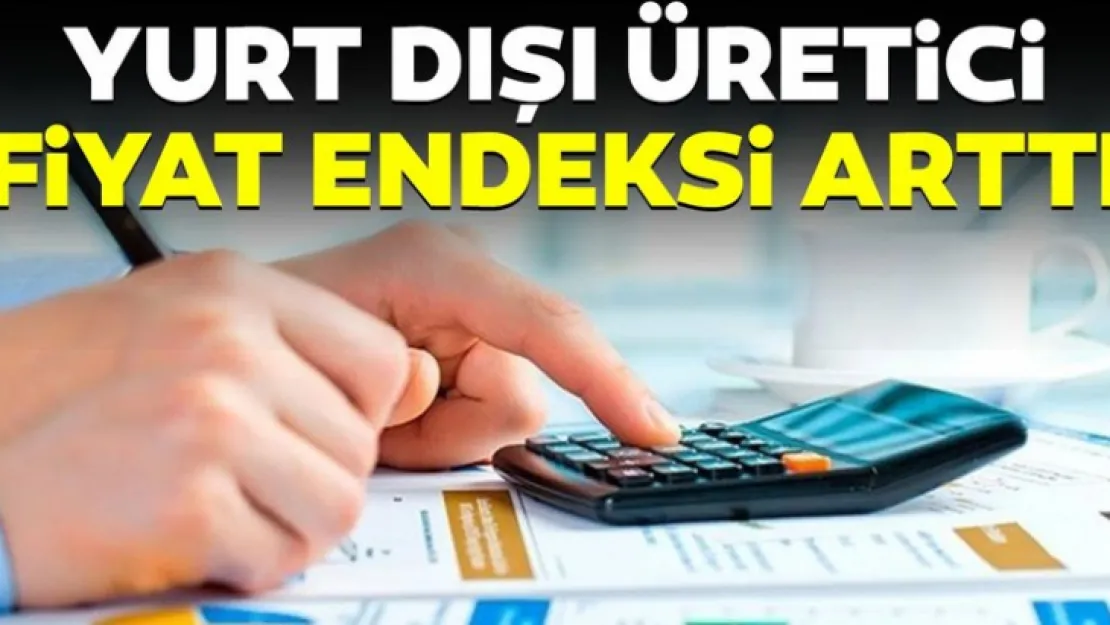 İmalat yıllık yüzde 59,33 arttı