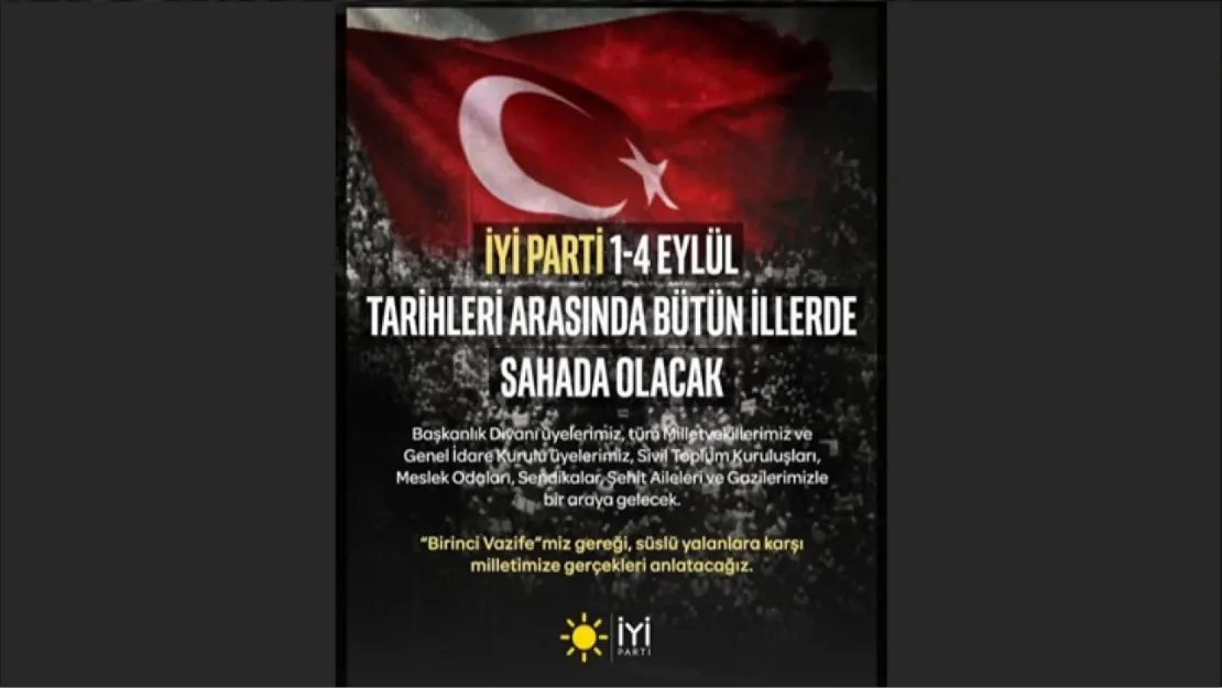 İYİ Parti Heyeti 81 İlde Sahada Olacak