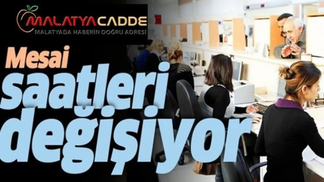 Kamu'da çalışma saatlerine Covid -19 ayarı