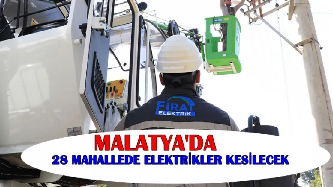 Malatya'da 09.00 – 17.00 Saatleri Arasında Planlı Elektrik Kesintisi