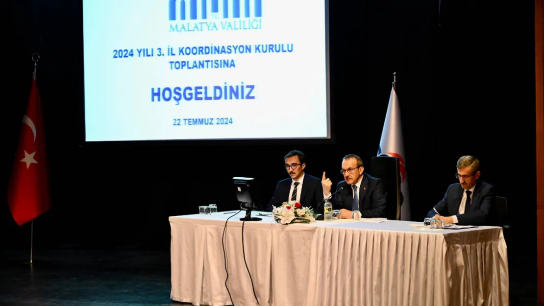 Malatya'da 2024 Yılı 3. Dönem İl Koordinasyon Kurulu Toplantısı yapıldı