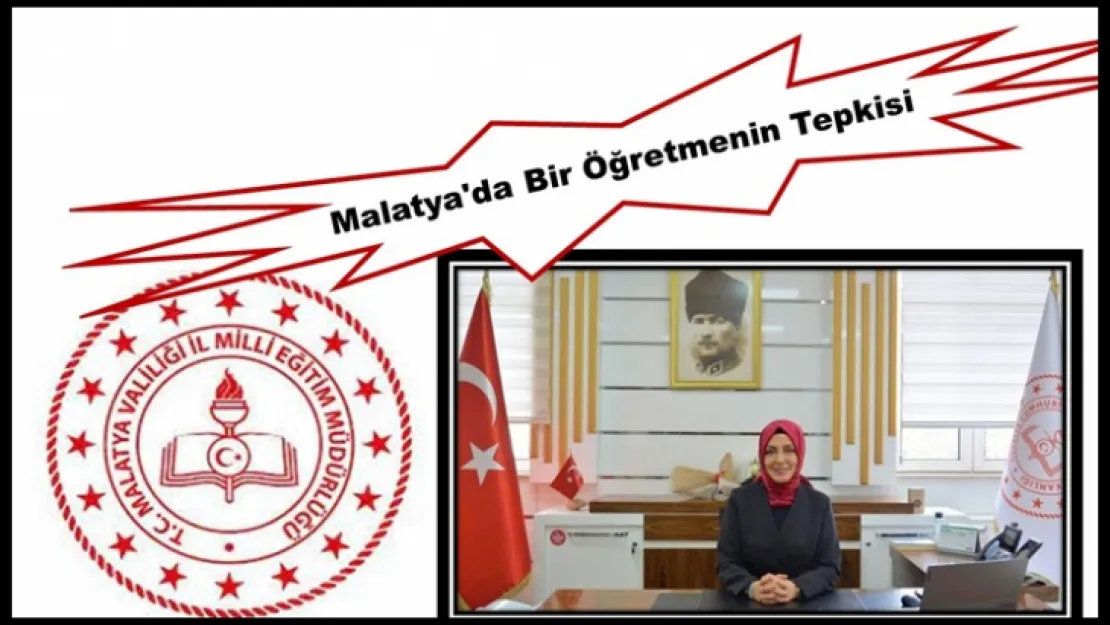 Malatya'da Bir Öğretmenin Tepkisi