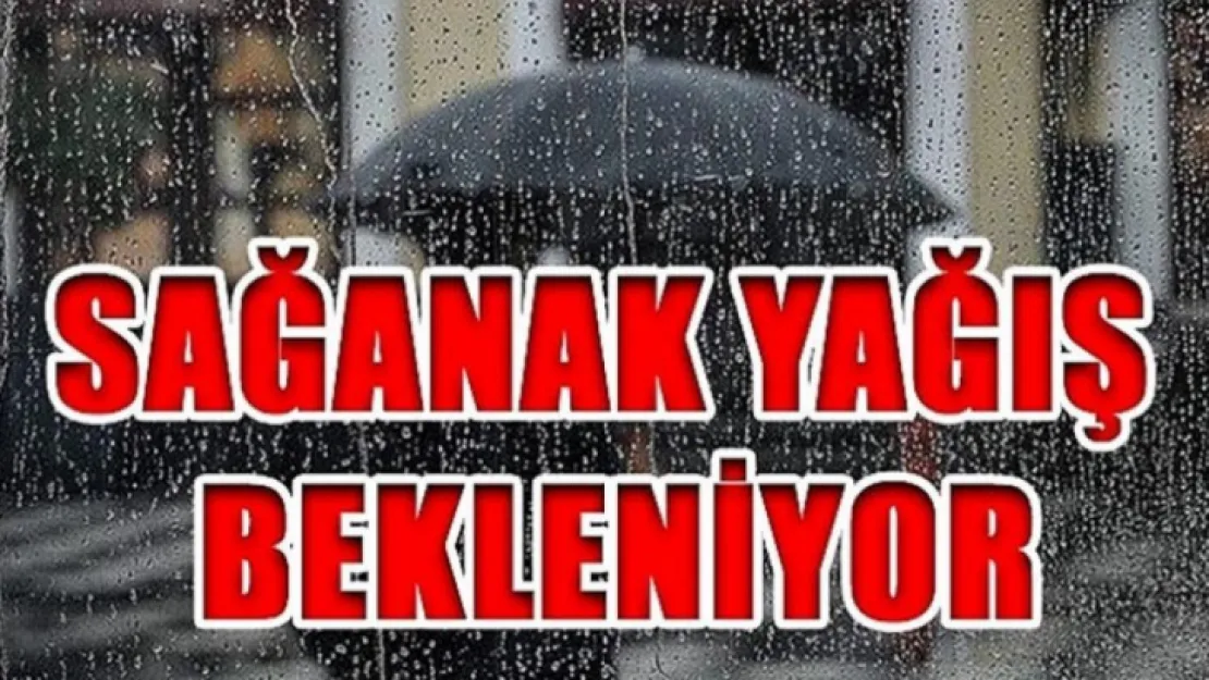 Malatya'da Kuvvetli yer yer çok Kuvvetli Sağanak Yağış Bekleniyor!