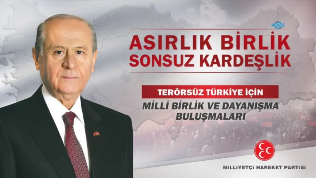 MHP'den 'Terörsüz Türkiye' için 81 ilde büyük buluşma hamlesi