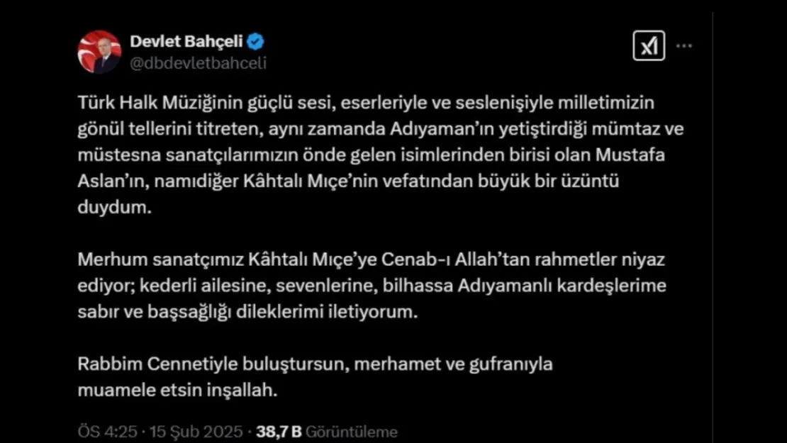 MHP Lideri Devlet Bahçeli'den Kahtalı Mıçe için taziye mesajı