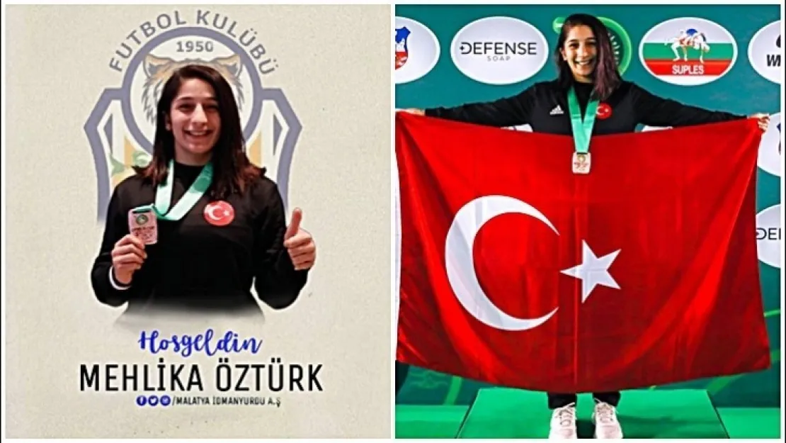 Milli Güreşçi Sporcumuz Mehlika Öztürk Malatya İdmanyurdun da.