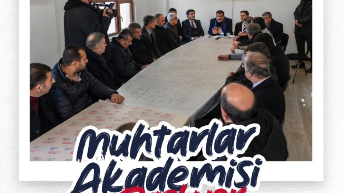 'Muhtar Akademisi' cumartesi günü başlıyor