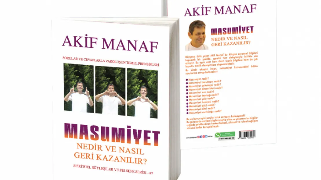 Nobel Barış Ödülü Adayı Dünyaca Ünlü Yazardan Çığır Açan Kitap: Masumiyet Nedir Ve Nasıl Geri Kazanılır?