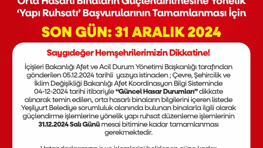 Orta Hasarlı Binaların Yapı Ruhsat Başvuru Tamamlama Süresinde 'Son Gün 31 Aralık 2024'