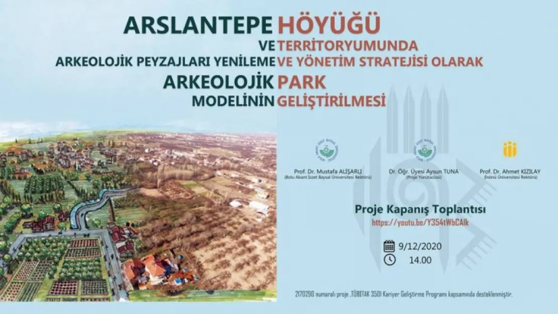 Peyzajları Yenileme ve Arkeolojik Park Modelinin Geliştirilmesi