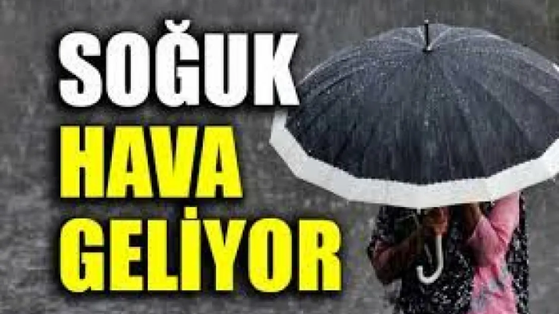 Soğuk Hava Geliyor!