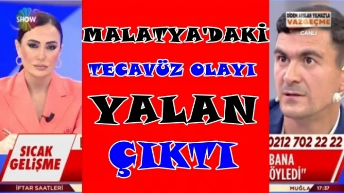 Tecavüz İddiası Yalan Çıktı