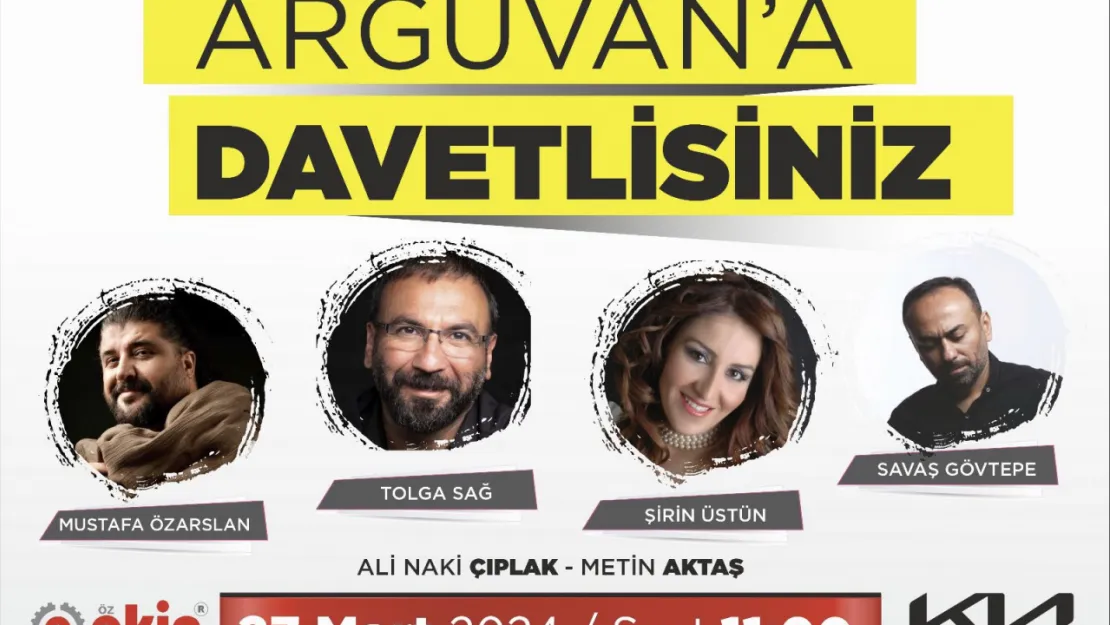 Tolga Sağ ve Mustafa Özarslan 27 Mart'ta Arguvan'da