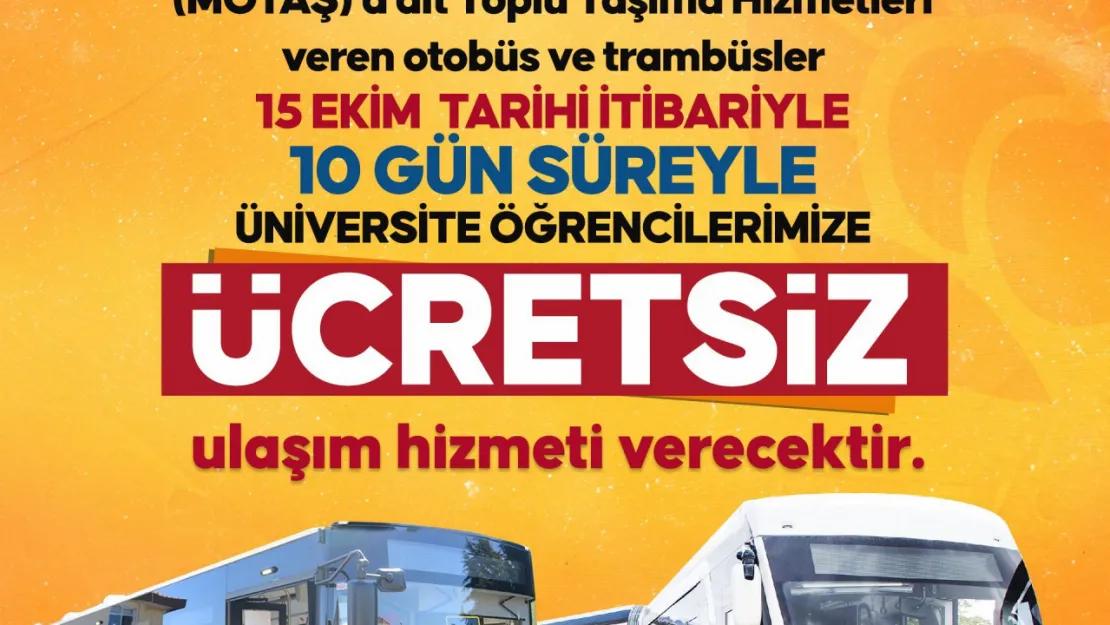 Üniversite Öğrencilerine ücretsiz ulaşım