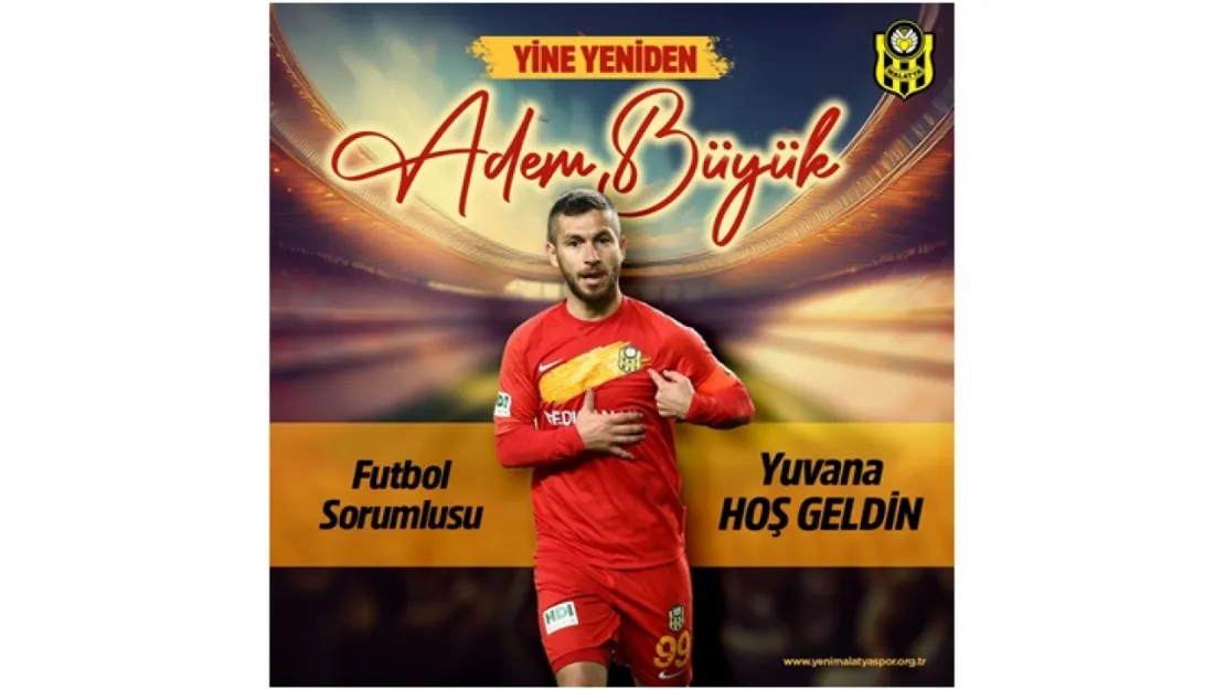 Yeni Malatyaspor, teknik sorumlu görevi için Adem Büyük ile anlaşma sağladı