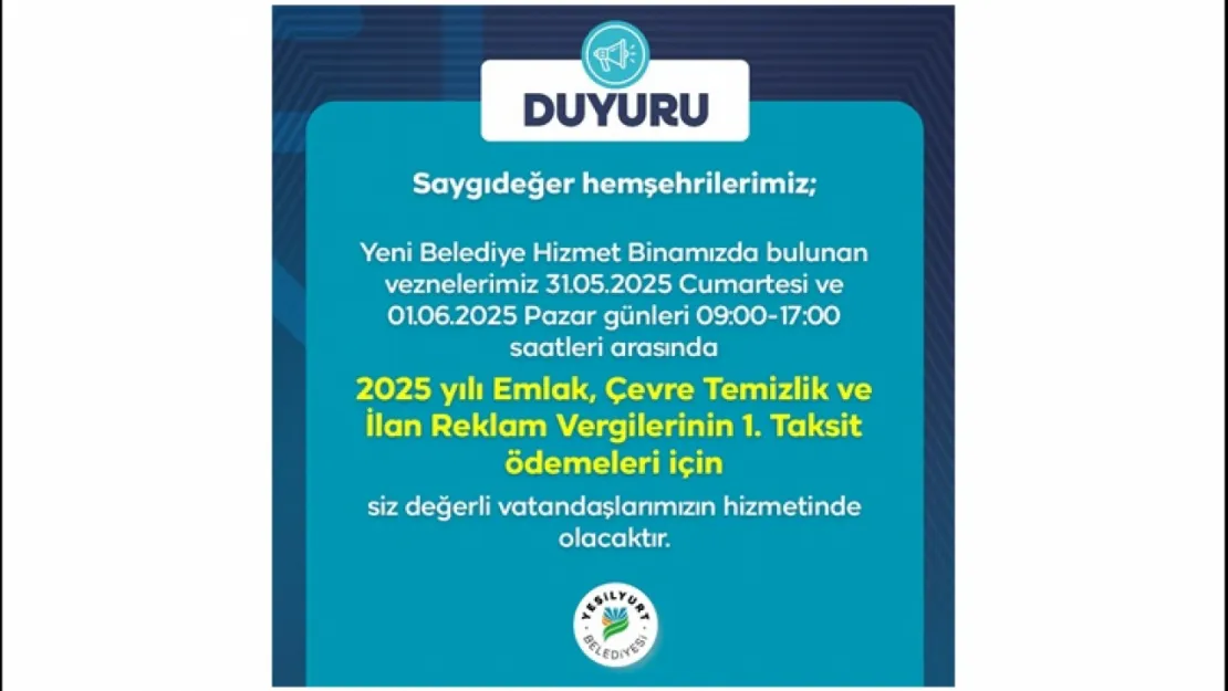 Yeşilyurt Belediye Vezneleri Hafta Sonu Açık!