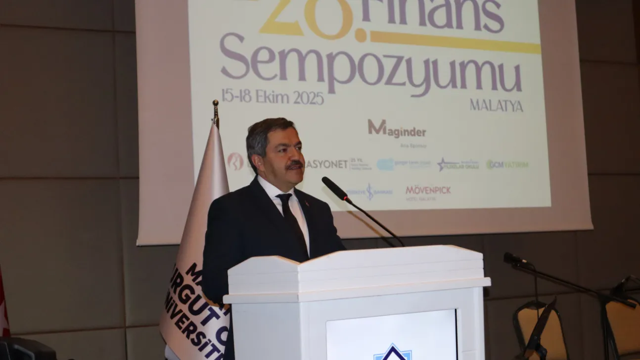 28. Finans Sempozyumu Malatya'da Başladı