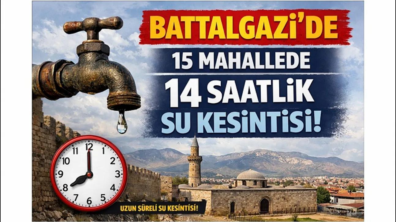 Battalgazi'de Ana Vana Arızası: 15 Mahalle Susuz Kalacak