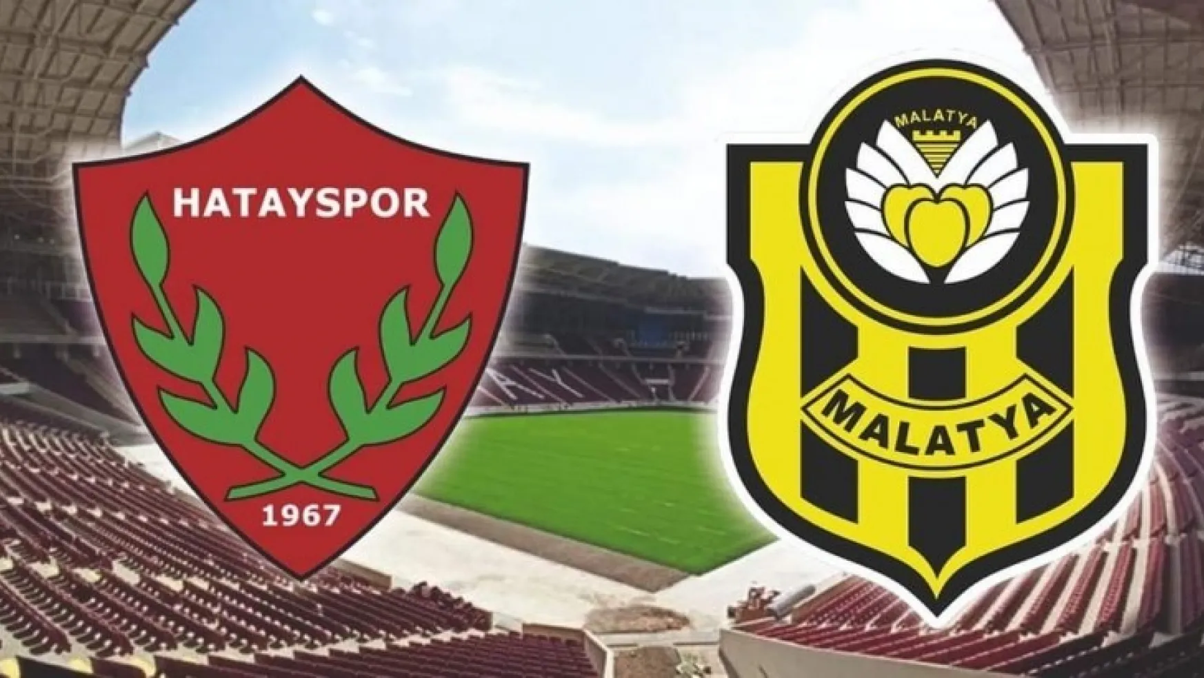 A. Hatayspor 1-2 Y. Malatyaspor