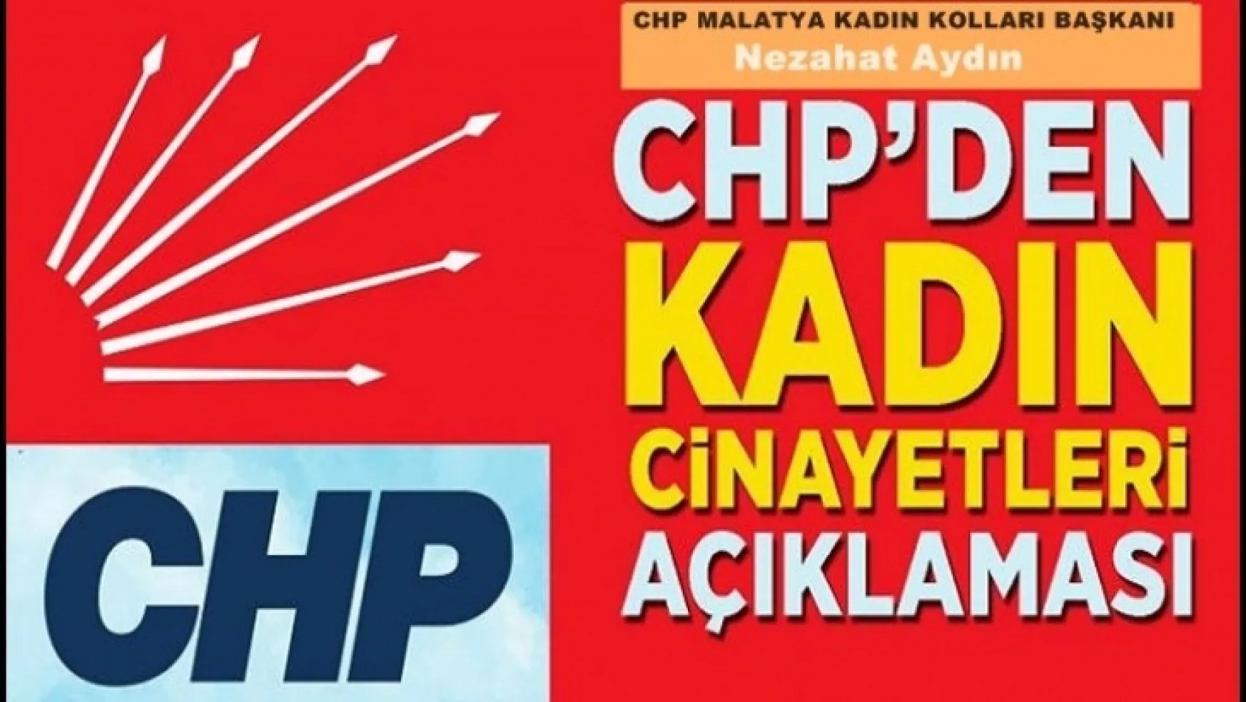 CHP Malatya Kadın Kollarından Kadın Cinayeti açıklaması