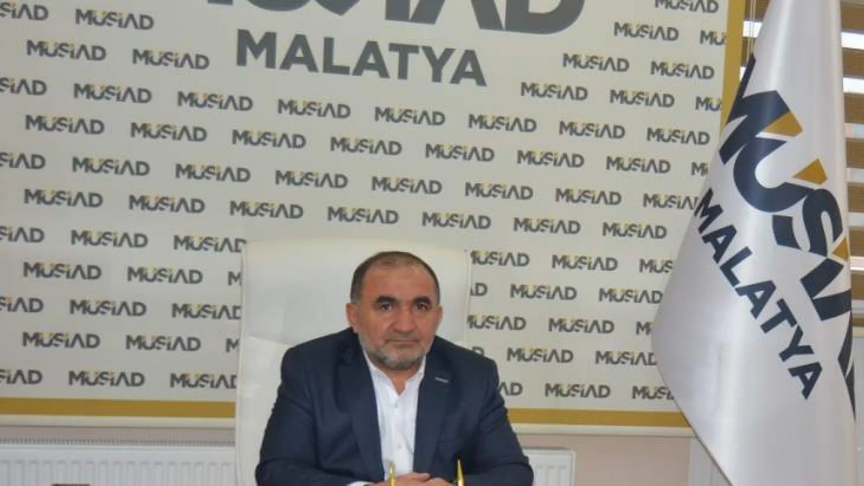 MÜSİAD Malatya Başkanı  POYRAZ'dan enflasyon açıklaması