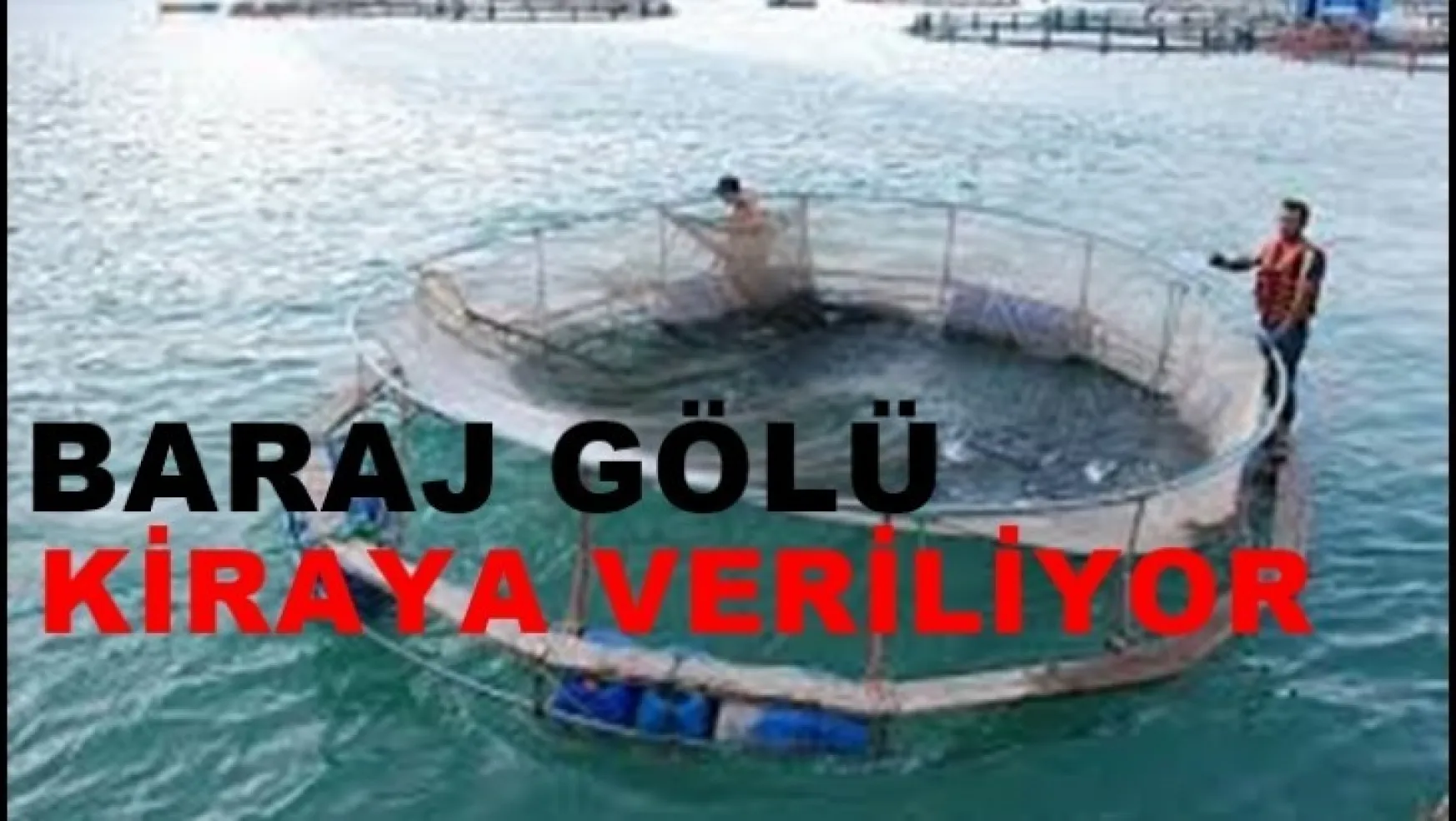 Malatya'da Arapgir-Arguvan balık avlak sahası için ihale yapılacak
