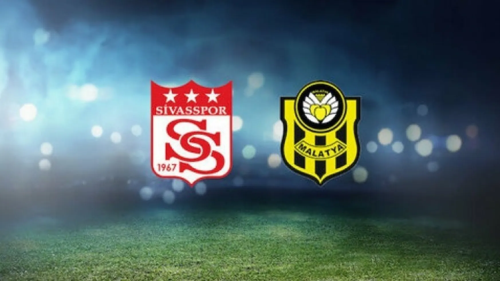 Sivasspor 0-1 Yeni Malatyaspor.