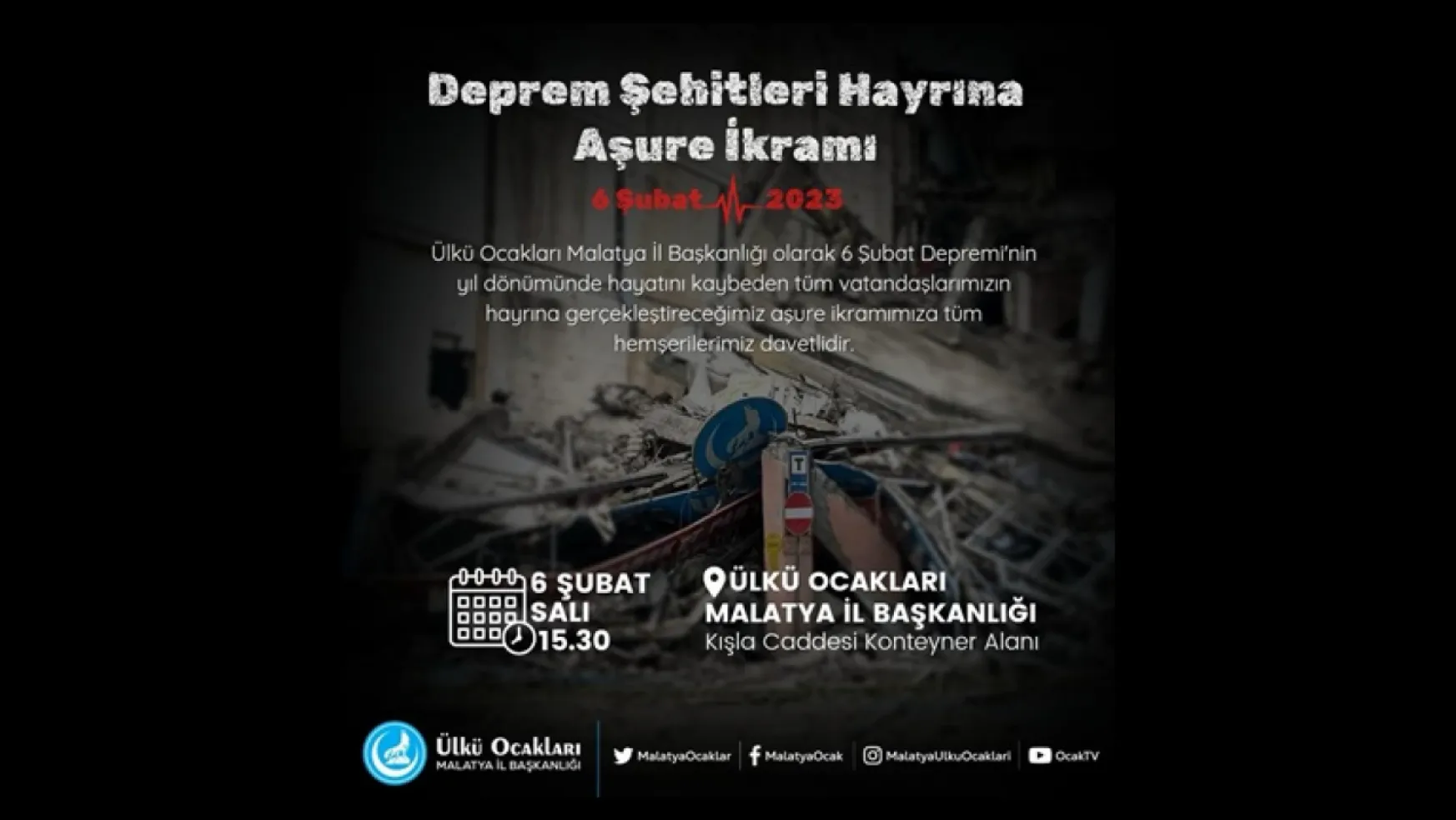 Ülkü Ocakları Deprem Şehitleri Hayrına Kur'an-ı Kerim Tilaveti ve Aşure Programı Düzenleyecek